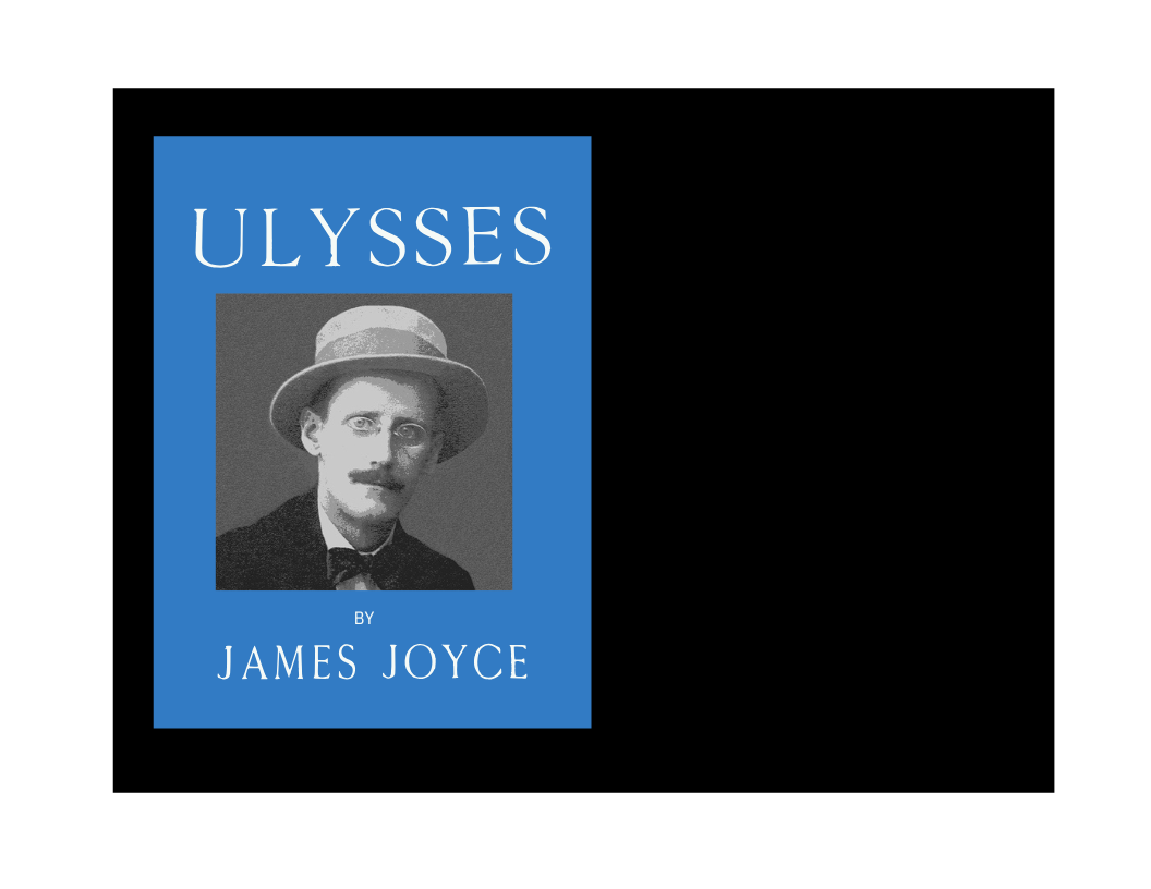 Ulysses by James Joyce
